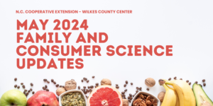Cover photo for May 2024 Family and Consumer Sciences Newsletter